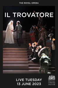 Royal Opera 2022/23 Season: Il trovatore