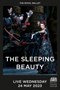Royal Ballet 2022/23 Season: The Sleeping Beauty